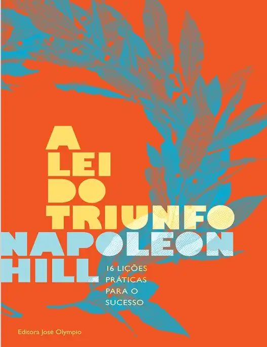 A Lei do Triunfo – Curso Prático